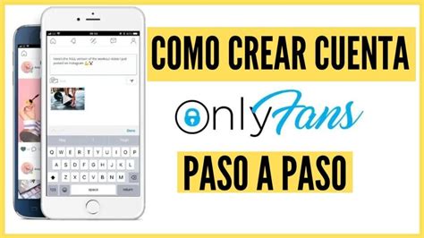 como crear onlyfans desde mi celular|Cómo empezar OnlyFans: Guía paso a paso para principiantes